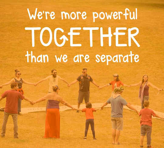 We're More Powerful Together Than We Are Separate We're More Powerful Together Than We Are Separate