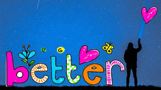 Being A Better Person Being A Better Person