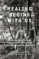 book cover of Healing Begins with Us by&nbsp;Ronni Tichenor and&nbsp;Jennie Weaver