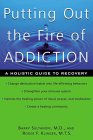 Putting Out the Fire of Addiction