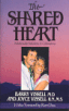The Shared Heart Relationship by Joyce & Barry Vissell.