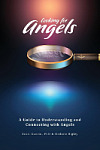 Looking for Angels: A Guide to Understanding and Connecting with Angels Cover